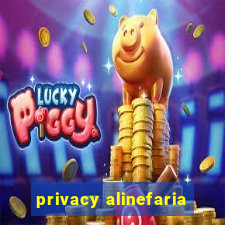 privacy alinefaria